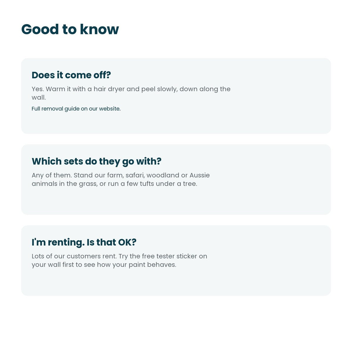 Good to know: removal, matching sets, renting