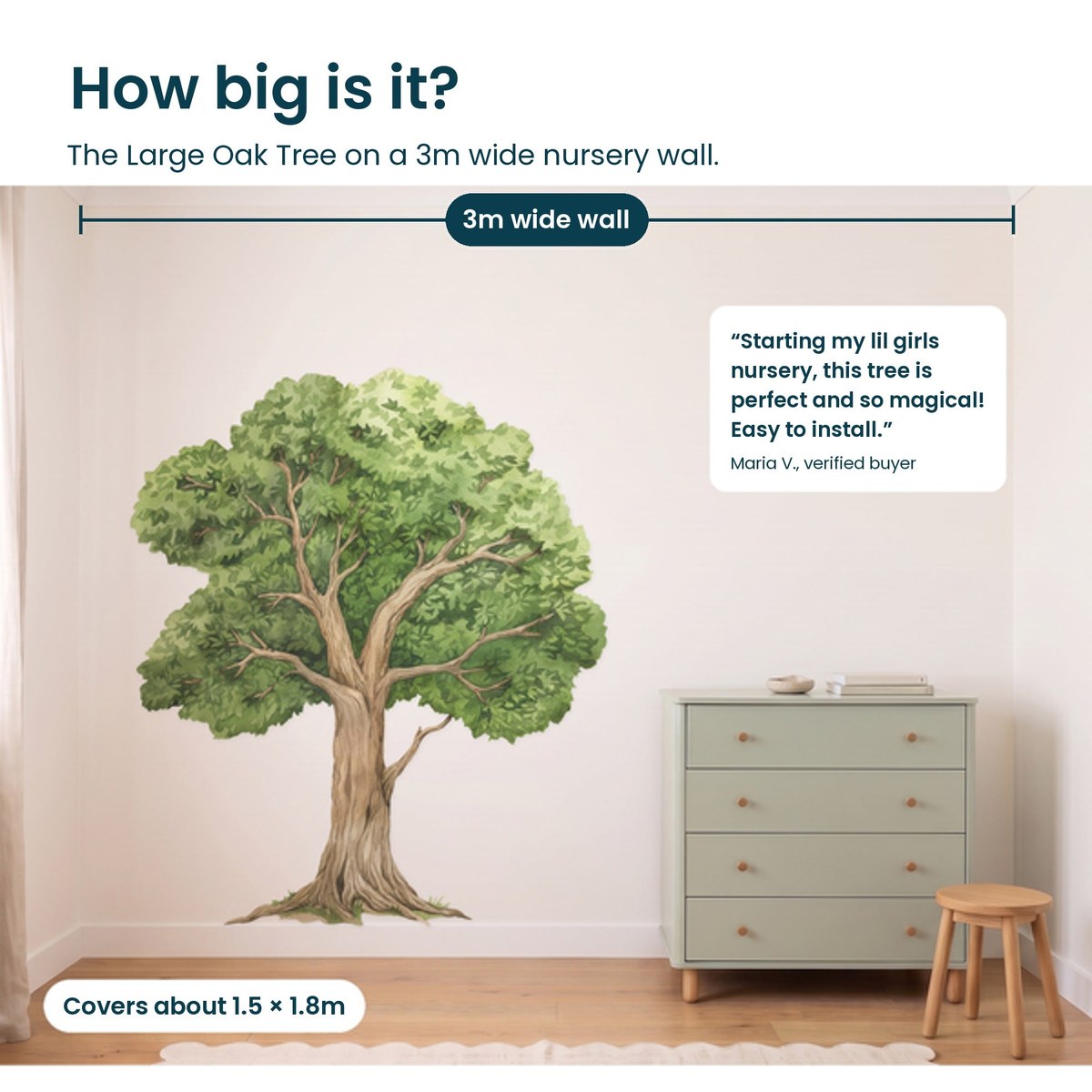 How big is the Large Oak Tree on a 3m wide nursery wall