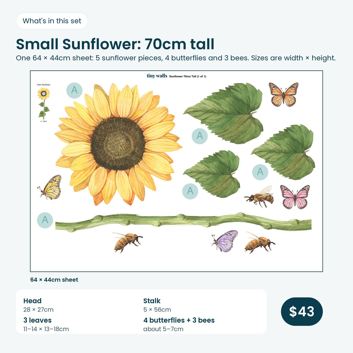 What's in the Small Sunflower: one 64 x 44cm sheet with 5 sunflower pieces, 4 butterflies and 3 bees